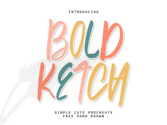 Bold Sketch: A Handwritten Font for Digital Campaigns