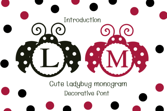 Cute Ladybug Monogram Font for Handmade Creations