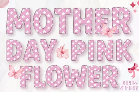 Mother Day Pink Flower Font Review
