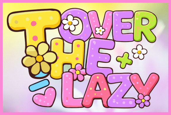 Over the Lazy Font for Spring-Themed Editorial Design